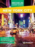 Michelin Travel Guides Short Stays: New York City Michelin Travel Guides Short Stays: New York City