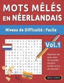 MOTS MÊLÉS EN NÉERLANDAIS - NIVEAU DE DIFFICULTÉ MOTS MÊLÉS EN NÉERLANDAIS - NIVEAU DE DIFFICULTÉ