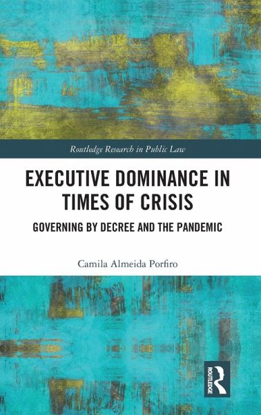 Executive Dominance in Times of Crisis