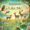 Animals Like Me - Bild 1