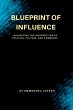 Blueprint of Influence, Navigating the... - Bild 1