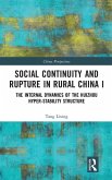 Social Continuity and Rupture in Rural China I