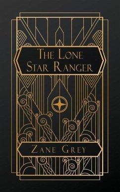 The Lone Star Ranger - Grey, Zane