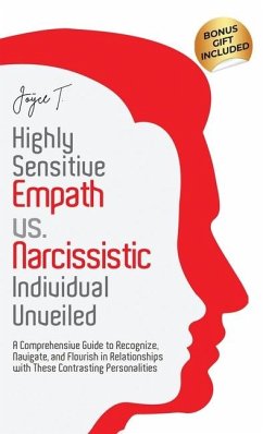 Highly Sensitive Empath vs. Narcissistic Individual Unveiled - T, Joyce
