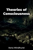 Theories of Consciousness (eBook, ePUB)