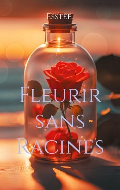 Cover Fleurir sans Racines (eBook, ePUB)