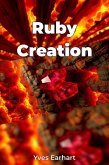 Ruby Creation (eBook, ePUB)