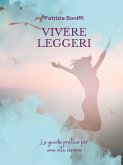 Vivere leggeri (eBook, ePUB) Vivere leggeri (eBook, ePUB)