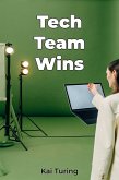 Tech Team Wins (eBook, ePUB)