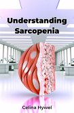 Understanding Sarcopenia (eBook, ePUB)