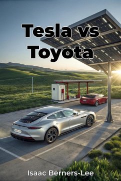 Tesla vs Toyota (eBook, ePUB) - Berners-Lee, Isaac