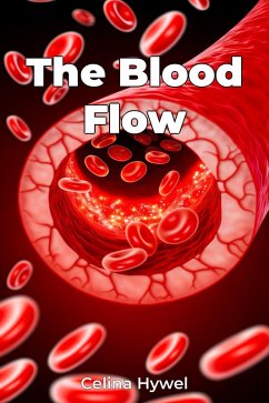 The Blood Flow (eBook, ePUB) - Hywel, Celina