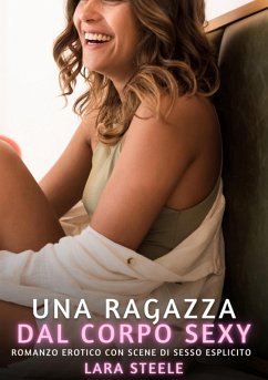 Cover Una Ragazza dal Corpo Sexy (eBook, ePUB)