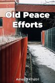 Old Peace Efforts (eBook, ePUB)