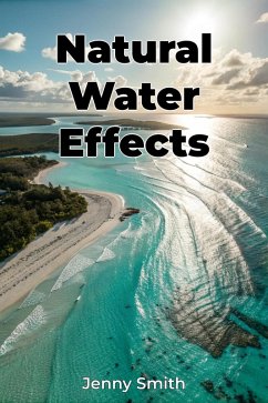 Natural Water Effects (eBook, ePUB) - Smith, Jenny