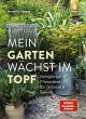 Mein Garten wächst im Topf (eBook,... - Bild 1