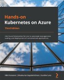 Hands-on Kubernetes on Azure, Third Edition (eBook, ePUB)