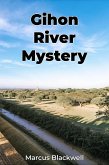 Gihon River Mystery (eBook, ePUB)