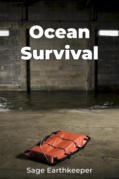 Ocean Survival (eBook, ePUB) - Earthkeeper, Sage