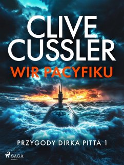 Cover Przygody Dirka Pitta 1: Wir Pacyfiku (eBook, ePUB)