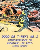 Dood de T-Rex! Nr.1 (eBook, ePUB)
