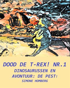 Cover Dood de T-Rex! Nr.1 (eBook, ePUB)