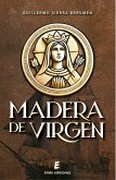 Madera de virgen (eBook, ePUB) Madera de virgen (eBook, ePUB)