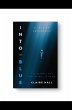 Into the Blue (eBook, ePUB) - Bild 1