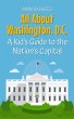 All About Washington, D.C.: A Kid's... - Bild 1