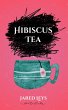 Hibiscus Tea (eBook, ePUB) - Bild 1
