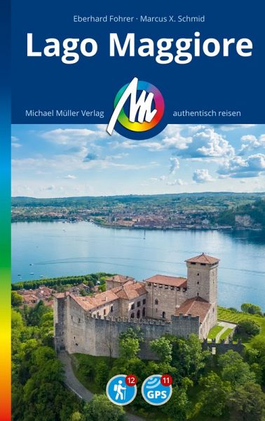 MICHAEL MÜLLER REISEFÜHRER Lago Maggiore (eBook, ePUB)
