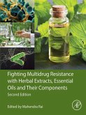 Fighting Multidrug Resistance with Herbal Extracts, Essential Oils and Their Components (eBook, ePUB)