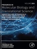 Osmolytes and Intrinsically Disordered Proteins: From Functional Regulation to Disease Pathogenesis (eBook, ePUB)