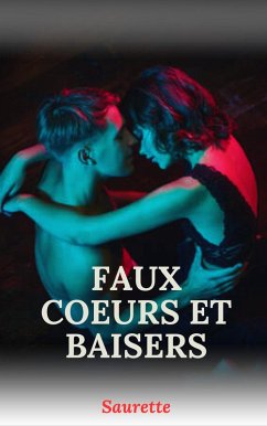 Cover Faux coeurs et baiser (eBook, ePUB)