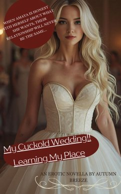 My Cuckold Wedding!! Learning My Place (Love is Complicated (A Cuckold Series)) (eBook, ePUB) - Breeze, Autumn