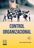 Control organizacional (eBook, ePUB) Control organizacional (eBook, ePUB)