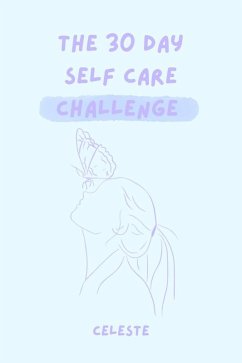 Cover The 30 Day Self Care Challenge (eBook, ePUB)