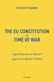 The EU Constitution in Time of War (eBook, PDF)