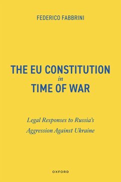 The EU Constitution in Time of War (eBook, ePUB) - Fabbrini, Federico