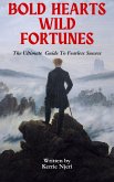 Bold Hearts Wild Fortunes (eBook, ePUB)