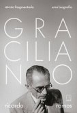 Graciliano: Retrato fragmentado (eBook, ePUB)