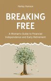 Breaking Free (eBook, ePUB)
