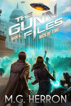 Nick of Time (The Gunn Files, #4) (eBook, ePUB) - Herron, M. G.