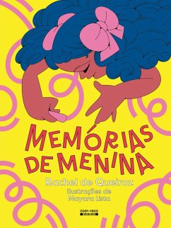 Memórias de menina (eBook, ePUB) - Queiroz, Rachel De