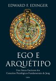 Ego e arquétipo (eBook, ePUB) Ego e arquétipo (eBook, ePUB)