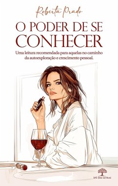 O poder de se conhecer (eBook, ePUB) - Prado, Roberta