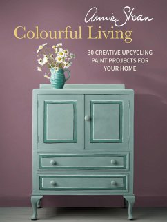 Annie Sloan Colourful Living (eBook, ePUB) - Sloan, Annie