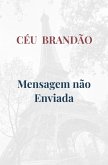 Mensagem não Enviada (eBook, ePUB)