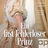 Ein fast fehlerloser Prinz (MP3-Download) Ein fast fehlerloser Prinz (MP3-Download)