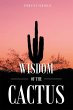 Wisdom of the Cactus (eBook, ePUB) - Bild 1